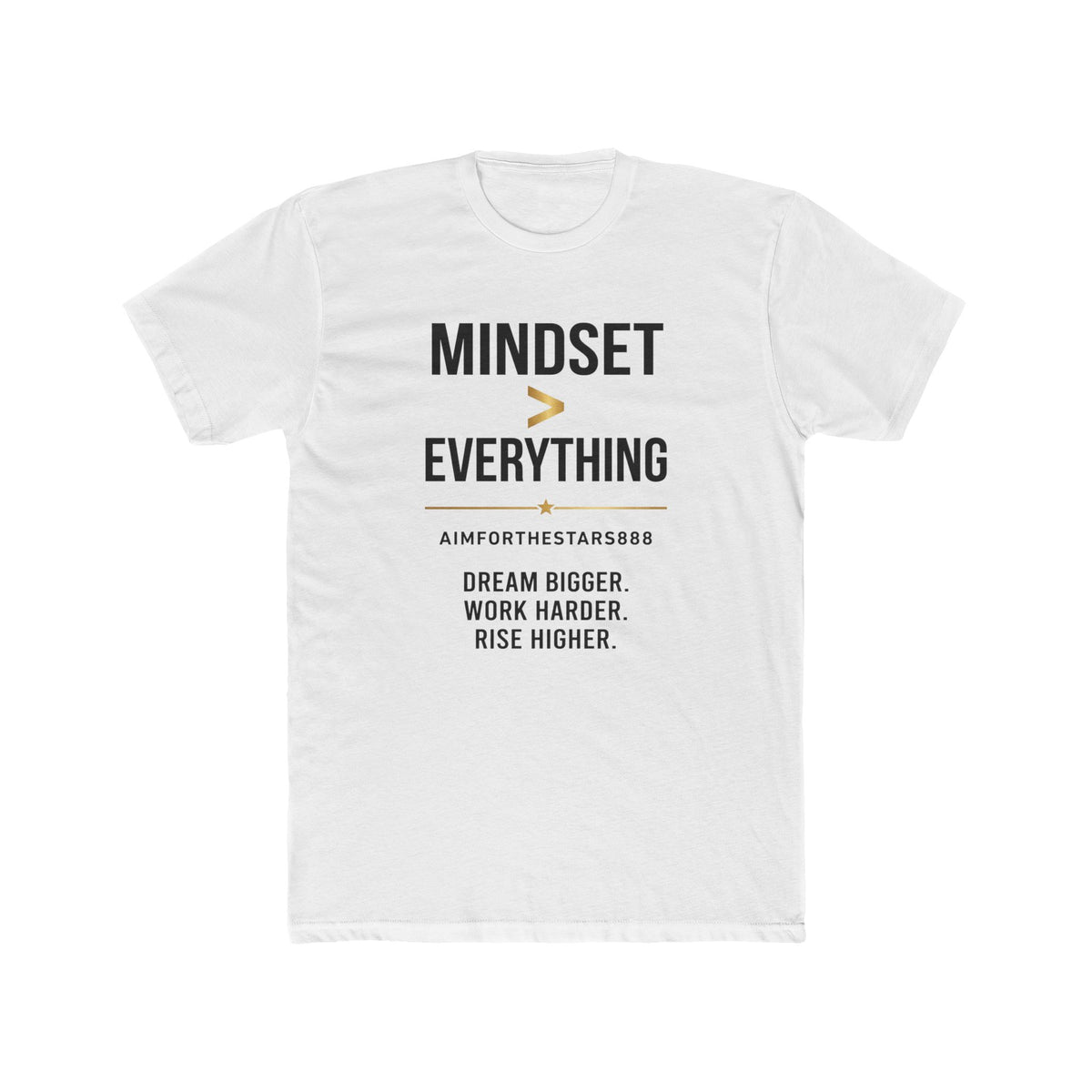 Mindset Is Everything Men's Motivational Graphic T Shirt | Inspirational Success Mindset Clothing | Personal Growth Streetwear | Aim For The Stars 888