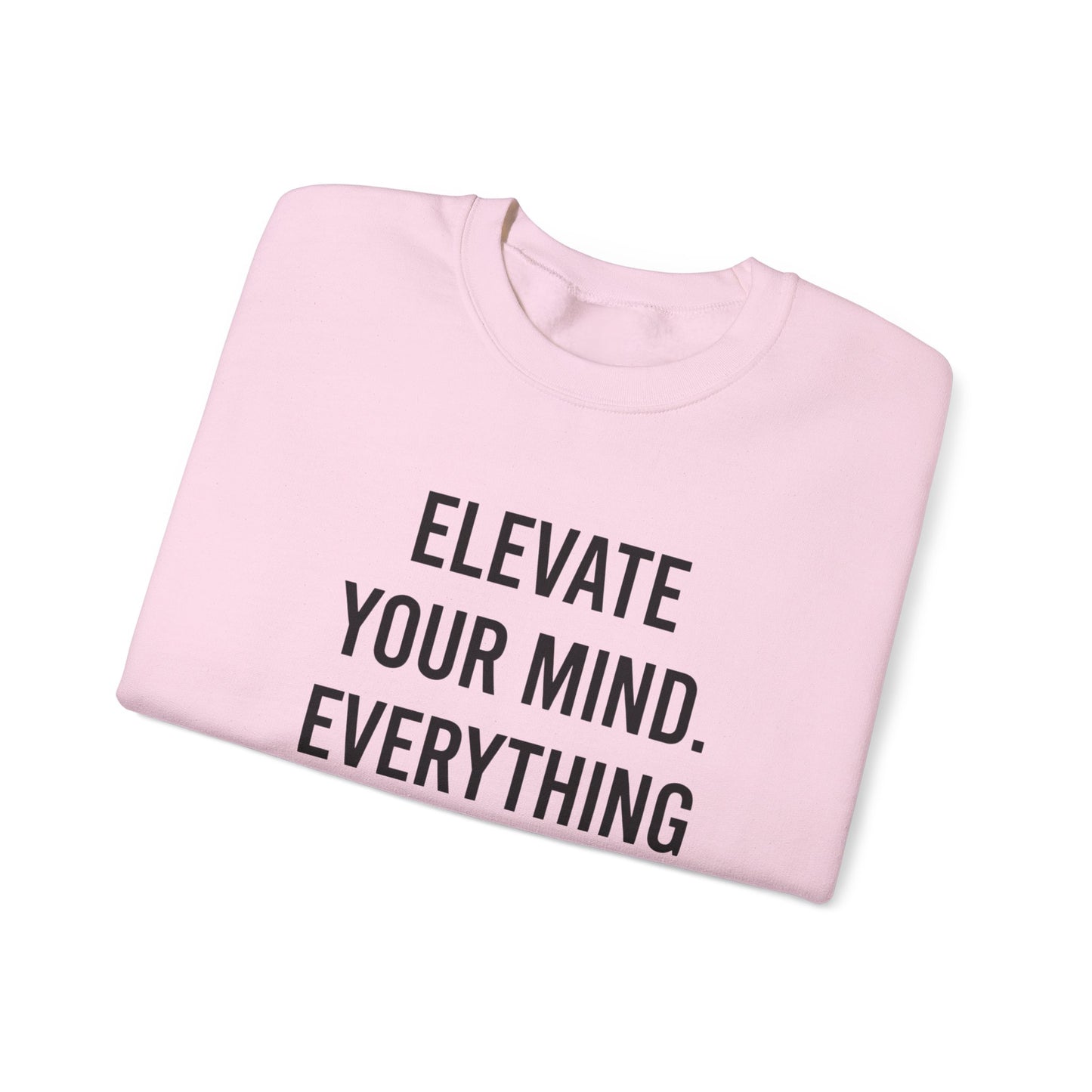 Elevate Your Mind Women's Inspirational Crewneck Sweatshirt