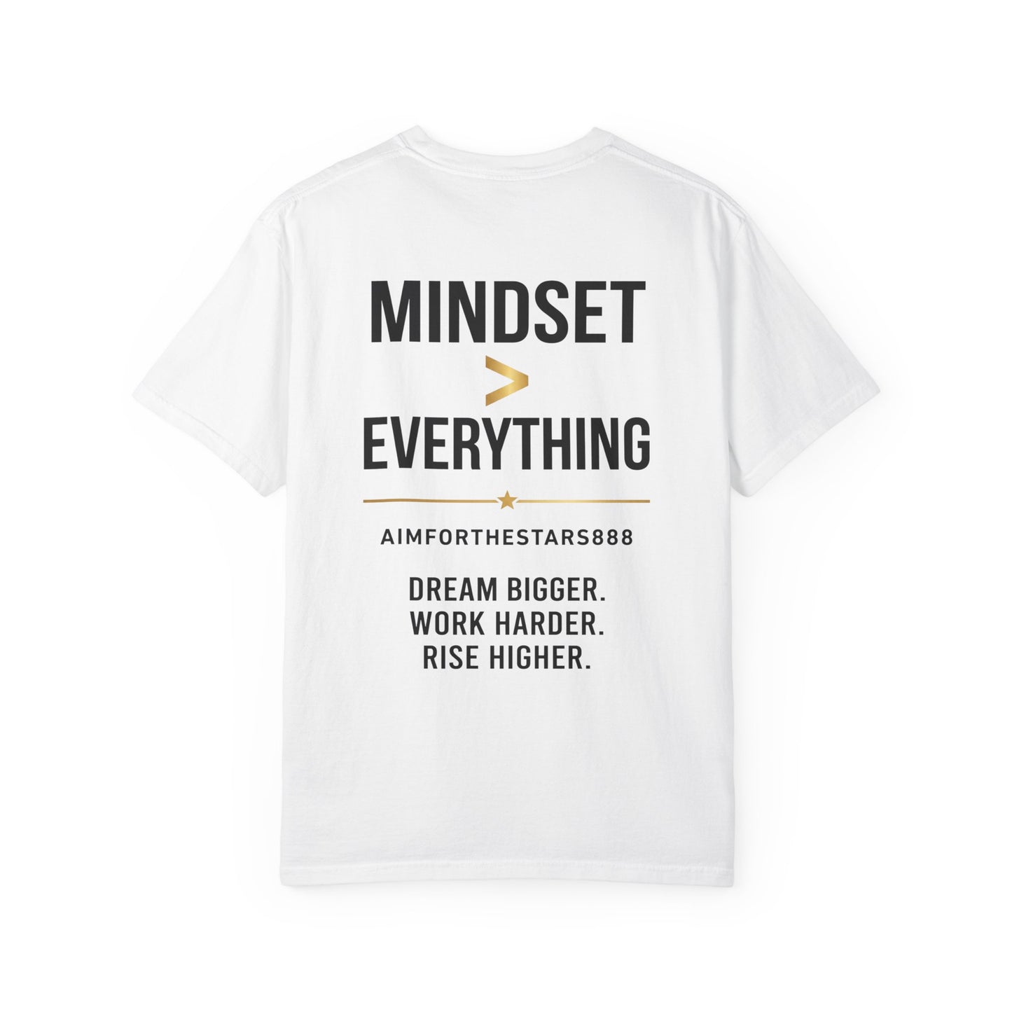 Mindset Is Everything Men's Motivational T Shirt